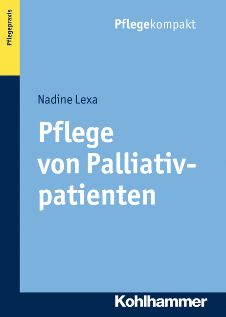 Pflege von Palliativpatienten - Nadine Lexa