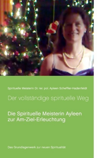 Der vollständige spirituelle Weg