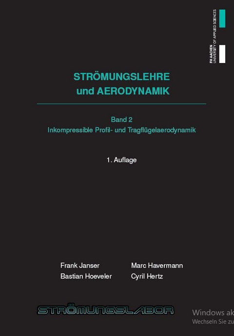 Str&ouml;mungslehre und Aerodynamik - Frank Janser