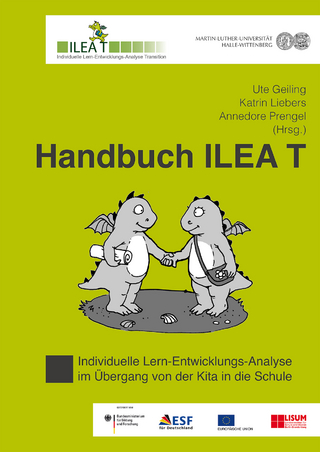Individuelle Lern-Entwicklungsanalyse im Übergang von der Kita in die Schule