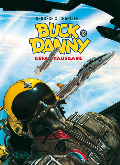 Buck Danny Gesamtausgabe Band 12 - Jean-Michel Charlier