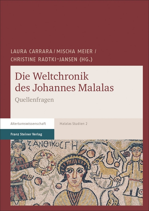 Die Weltchronik des Johannes Malalas - 