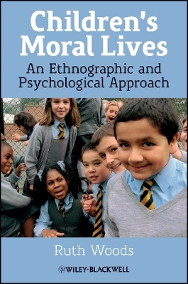 Children's Moral Lives - Ruth Woods