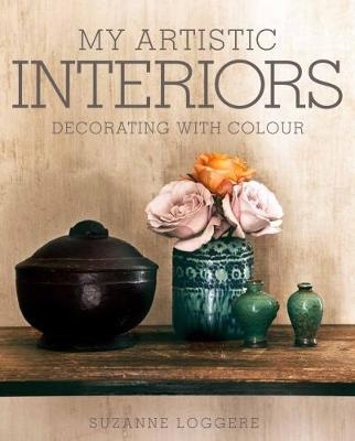 Artistic Interiors - Suzanne Loggere