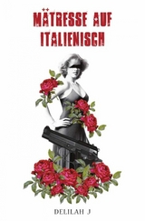 M&auml;tresse auf Italienisch - Delilah Jay