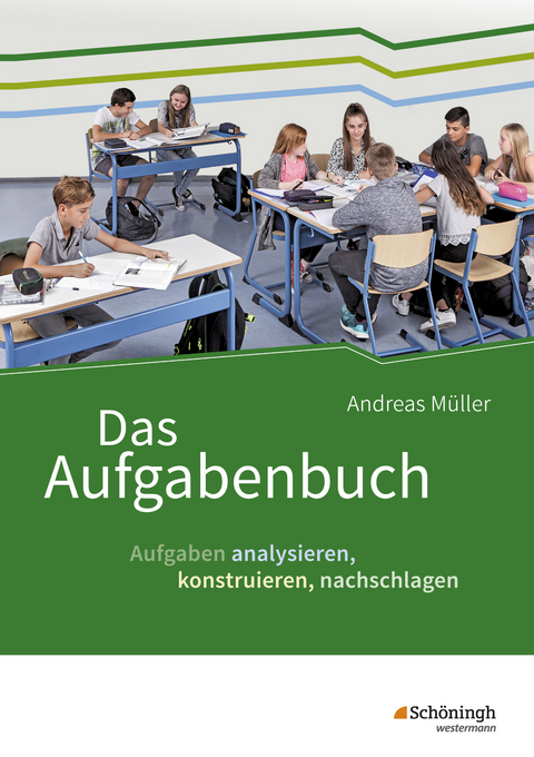 Das Aufgabenbuch - Andreas M&uuml;ller