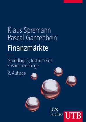 Finanzm&auml;rkte - Klaus Spremann, Pascal Gantenbein