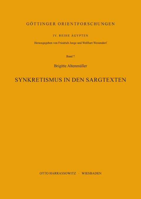 Synkretismus in den Sargtexten - Brigitte Altenm&uuml;ller
