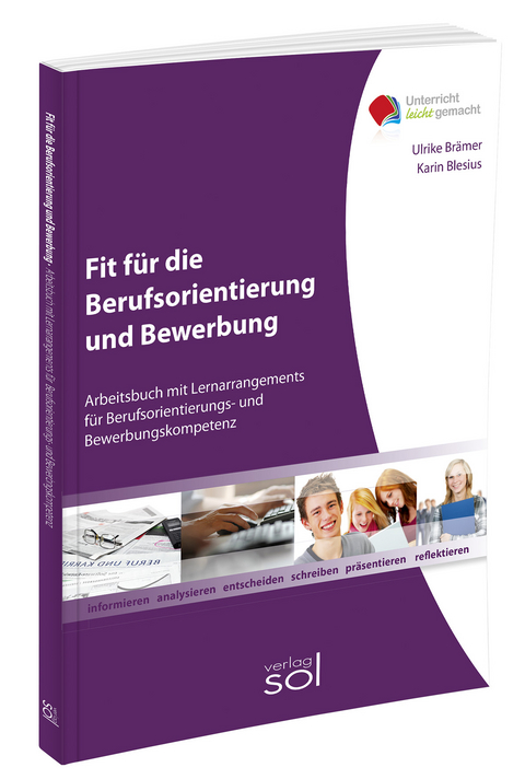 Fit f&uuml;r die Berufsorientierung und Bewerbung: inkl. E-Book - Ulrike Br&auml;mer, Karin Blesius
