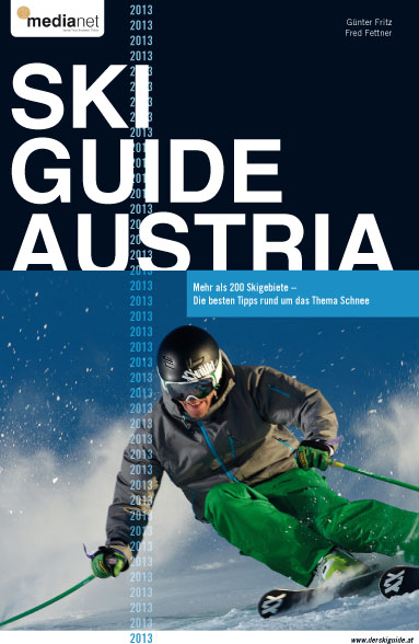 Ski Guide Austria 2013 - G&uuml;nter Fritz, Fred Fettner