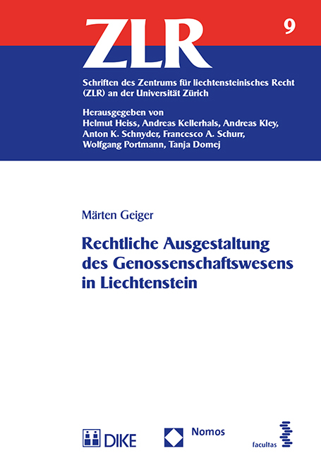 Rechtliche Ausgestaltung des Genossenschaftswesens in Liechtenstein - M&auml;rten Geiger
