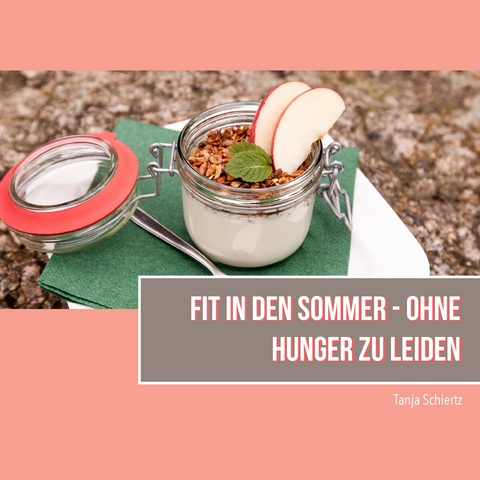 Fit in den Sommer - Tanja Schiertz