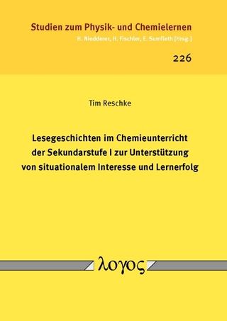 Lesegeschichten im Chemieunterricht der Sekundarstufe I zur Unterstützung von situationalem Interesse und Lernerfolg