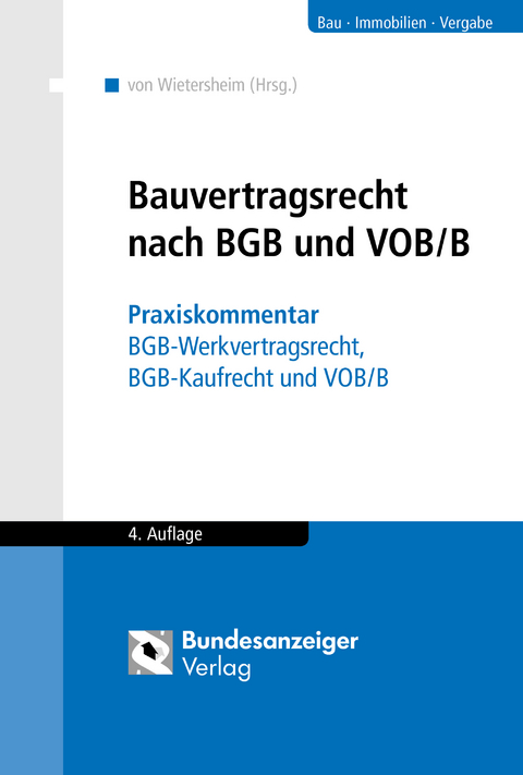 Bauvertragsrecht nach BGB und VOB/B - 
