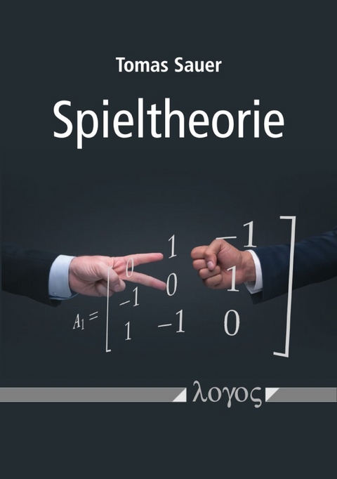 Spieltheorie - Tomas Sauer