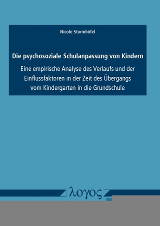 Die psychosoziale Schulanpassung von Kindern