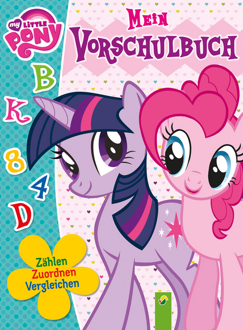 My Little Pony - Mein Vorschulbuch