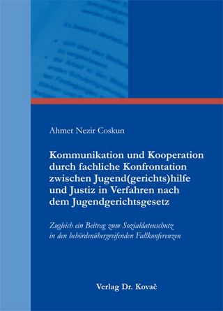 Kommunikation und Kooperation durch fachliche Konfrontation zwischen Jugend(gerichts)hilfe und Justiz in Verfahren nach dem Jugendgerichtsgesetz