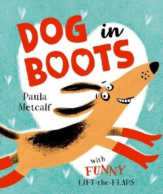 Dog in Boots - Paula Metcalf