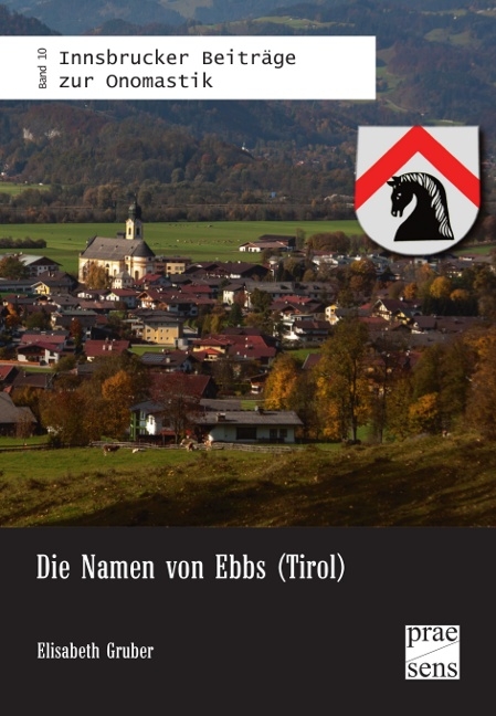 Die Namen von Ebbs (Tirol) - Elisabeth Gruber