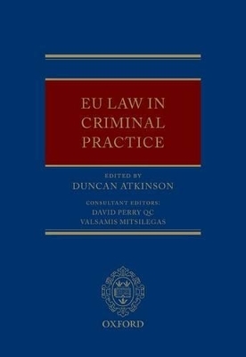 EU Law in Criminal Practice