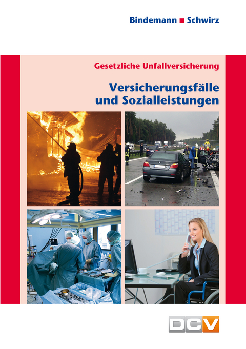 Gesetzliche Unfallversicherung - Detlev Bindemann
