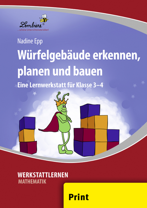 W&uuml;rfelgeb&auml;ude erkennen, planen und bauen - Nadine Epp