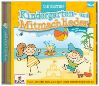 Die besten Kindergarten- und Mitmachlieder. Vol.6, 1 Audio-CD