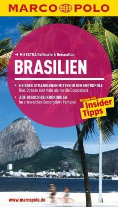 MARCO POLO Reisef&uuml;hrer Brasilien - Petra Schaeber