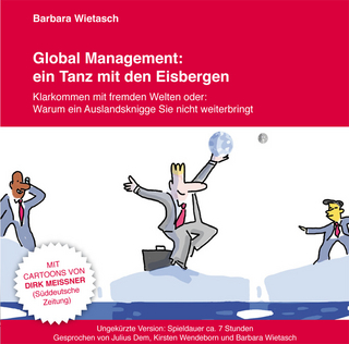 Global Management: ein Tanz mit den Eisbergen