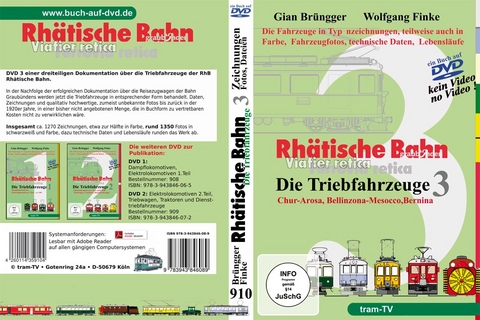 Rhätische Bahn - Die Triebfahrzeuge Teil 3 - Wolfgang Finke, Gian Brüngger