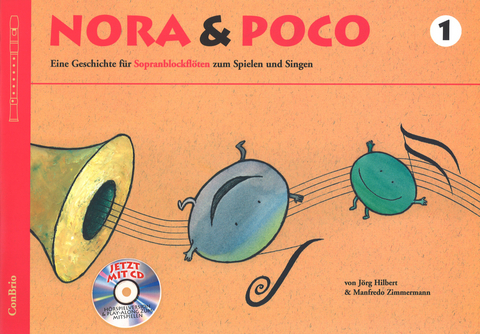 Nora & Poco, Band 1 - Manfredo Zimmermann, J&ouml;rg Hilbert