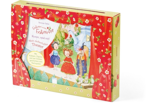 Erdbeerinchen Erdbeerfee. Komm, spiel mit! - Stefanie Dahle