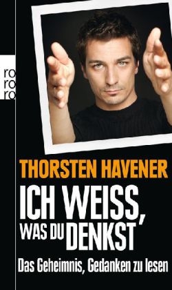 Ich weiß, was du denkst - Thorsten Havener