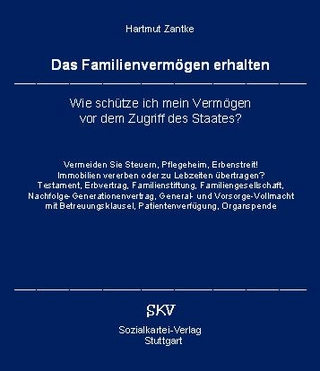 Das Familienvermögen erhalten