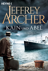 Kain und Abel - Jeffrey Archer