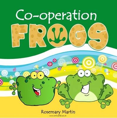 The Co-operation Frogs - Rosemary Martin