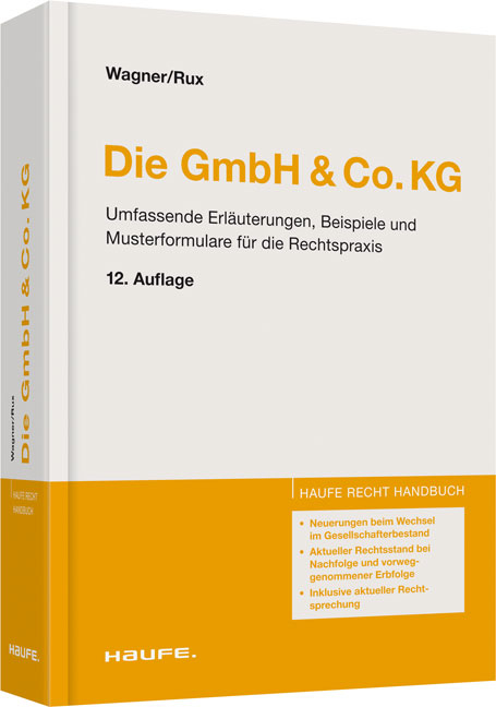 Die GmbH & Co.KG - Heidemarie Wagner, Hans-Joachim Rux
