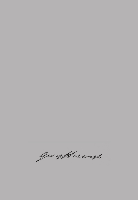 Werke und Briefe - Georg Herwegh