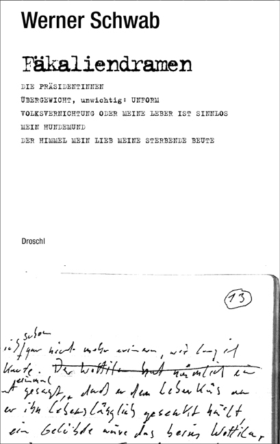 F&auml;kaliendramen - Werner Schwab