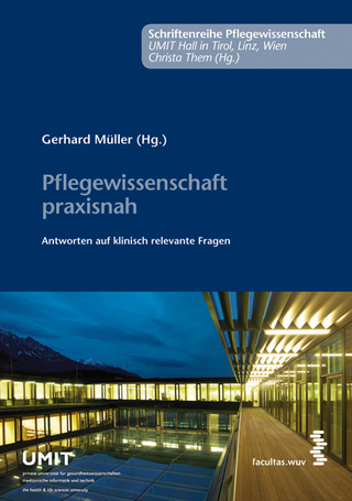 Pflegewissenschaft praxisnah