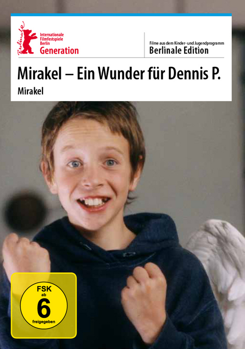 MIRAKEL &ndash; Ein Wunder f&uuml;r Dennis P.