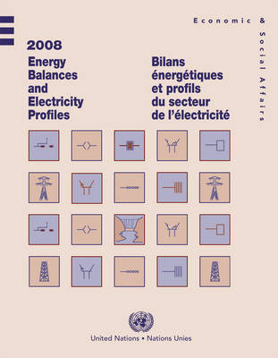 2008 energy balances and electricity profiles -  United Nations: Department of Economic and Social Affairs: Statistics Division