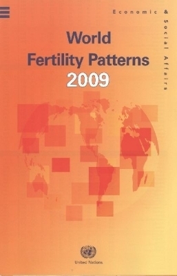 World Fertility Patterns 2009 (Wall Chart) (Population Studies) - United Nations