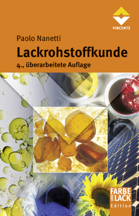 Lackrohstoffkunde - Paolo Nanetti