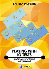 Playing with IQ Test - Fausto Presutti