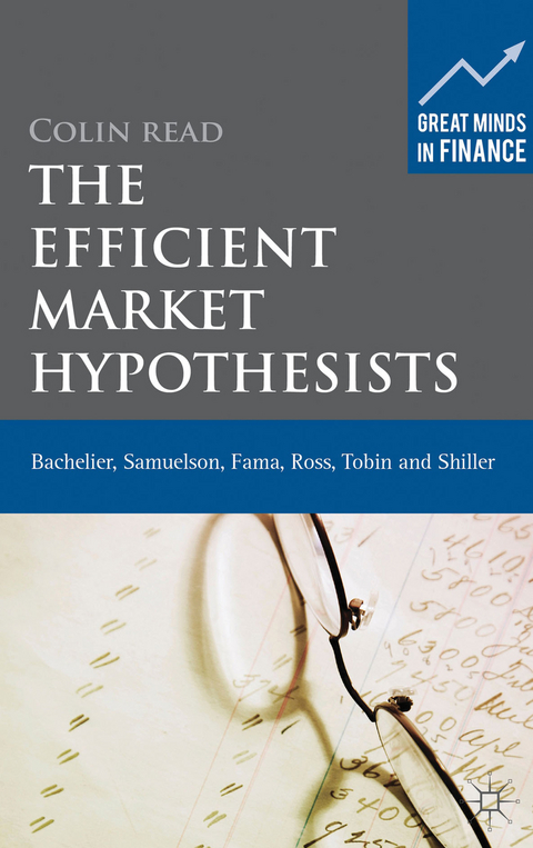The Efficient Market Hypothesists - Colin Read