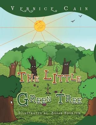 The Little Green Tree - Vernice Cain