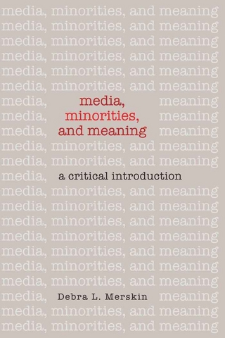 Media, Minorities, and Meaning