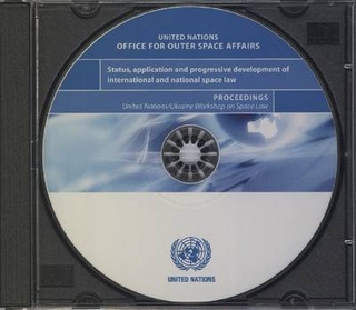 Status, Application and Progressive Development of International and National Space Law